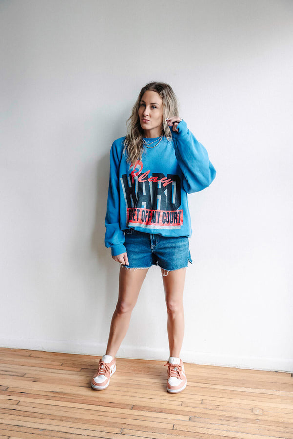 arlo-vintage-play-hard-or-get-off-my-court-pullover